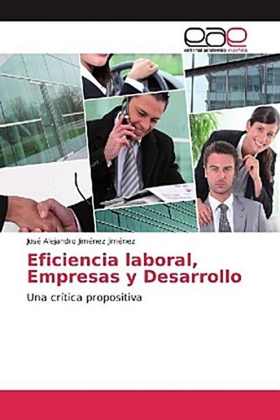 Eficiencia laboral, Empresas y Desarrollo
