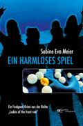 Ein harmloses Spiel