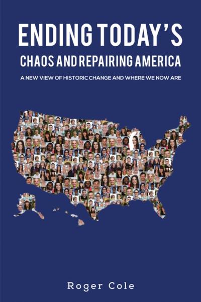 Ending Today&rsquo;s Chaos And Repairing America