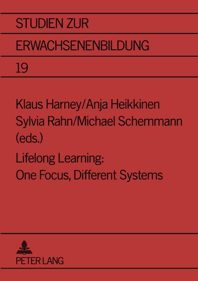 Lifelong Learning: One Focus, Different Systems