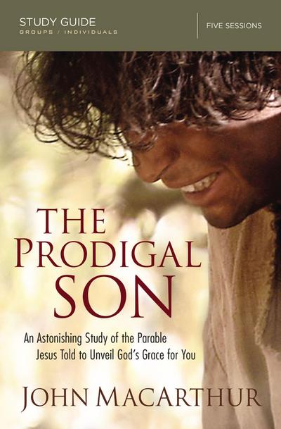 The Prodigal Son Bible Study Guide
