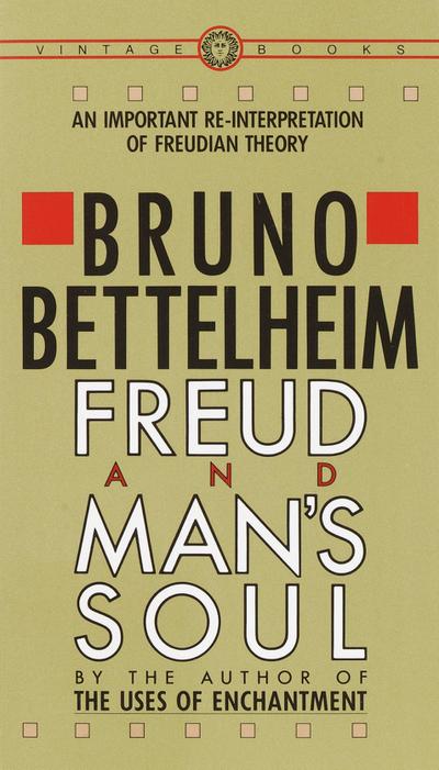 Freud and Man’s Soul