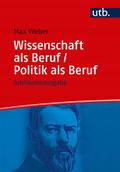 Wissenschaft als Beruf/Politik als Beruf von Max Weber | Taschenbuch