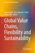 Global Value Chains, Flexibility and Sustainabilit