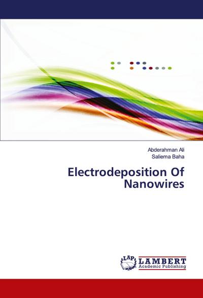 Electrodeposition Of Nanowires