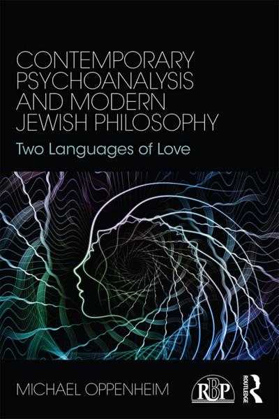 Contemporary Psychoanalysis and Modern Jewish Philosophy