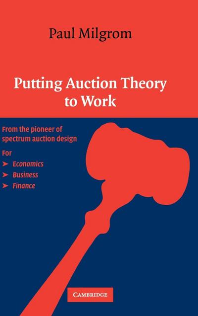Putting Auction Theory to Work