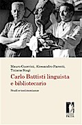 Carlo Battisti linguista e bibliotecario