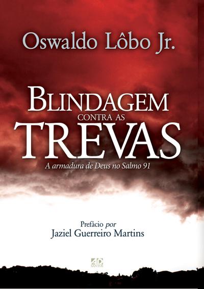 Blindagem contra as trevas