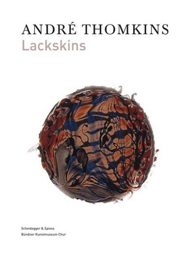 André Thomkins - Lackskins