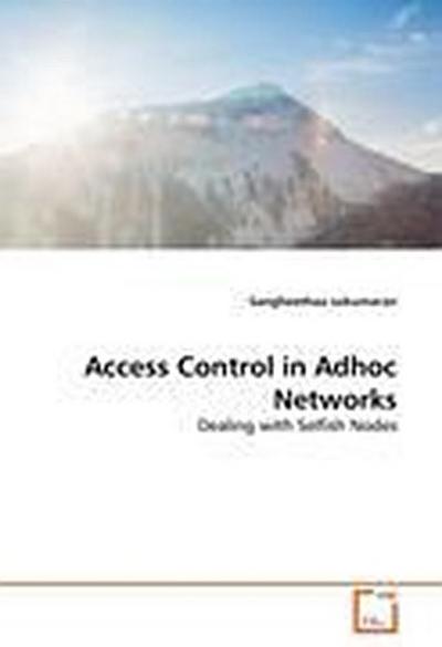 Access Control in Adhoc Networks