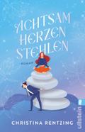 Achtsam Herzen stehlen: Roman | Sie lehrt Achtsamkeit. Er hat keine Zeit für den Quatsch ... Mit den Tropen Forced proximity & Enemies to lovers