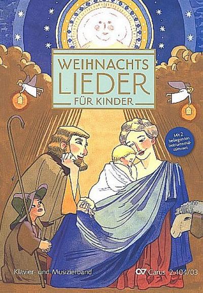 Weihnachtslieder für Kinder, Klavier- und Musizierband, m. beiliegender Melodie- u. Bassstimme