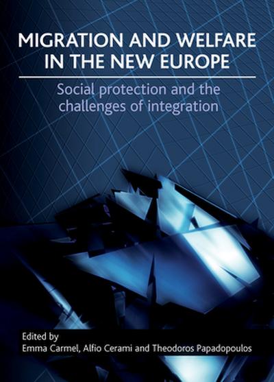 Migration and welfare in the new Europe