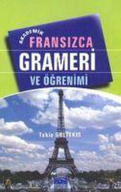 Akademik Fransizca Grameri ve Ögrenimi