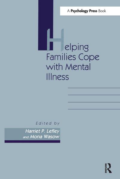 Helping Families Cope With Mental Illness