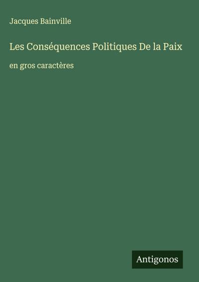 Les Conséquences Politiques De la Paix