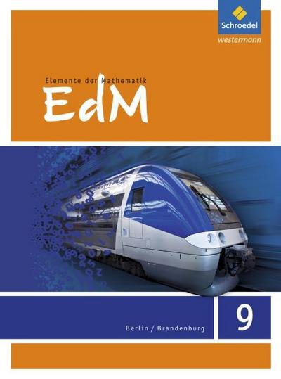 Elemente der Mathematik SI - Ausgabe 2016 für Berlin/Brandenburg