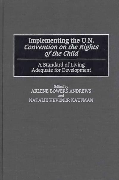 Implementing the UN Convention on the Rights of the Child