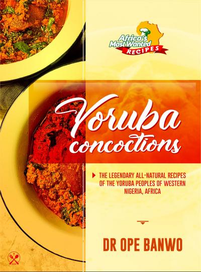 Yoruba Concoctions