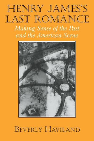 Henry James’ Last Romance