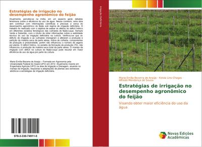 Estratégias de irrigação no desempenho agronômico do feijão