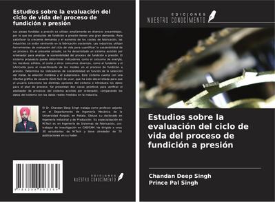 Estudios sobre la evaluación del ciclo de vida del proceso de fundición a presión