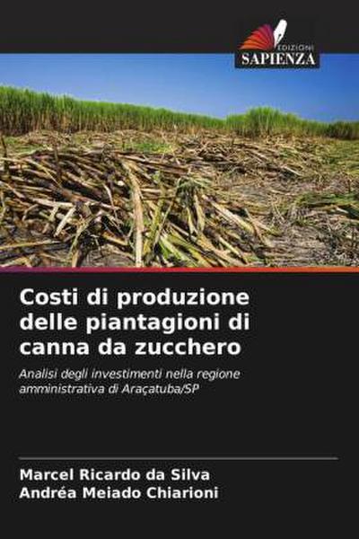 Costi di produzione delle piantagioni di canna da zucchero