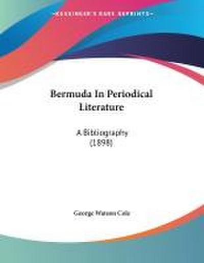 Bermuda In Periodical Literature