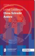 China Schreibt Anders