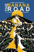 The Banana Road