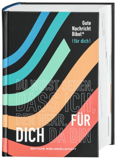 Gute Nachricht Bibel - Edition "für dich"