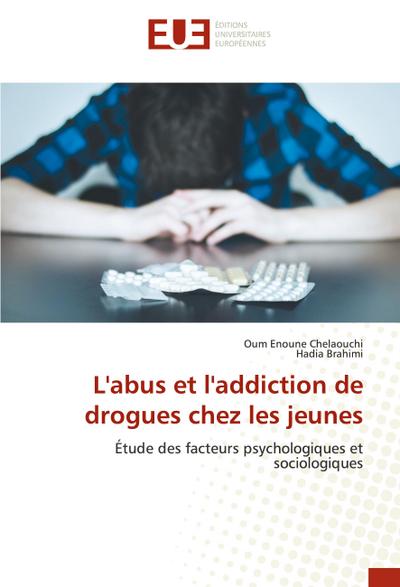 L’abus et l’addiction de drogues chez les jeunes