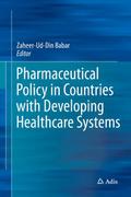 Pharmaceutical Policy in Countries with Developing