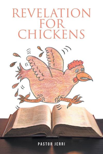 Revelation for Chickens