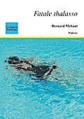 Fatale thalasso