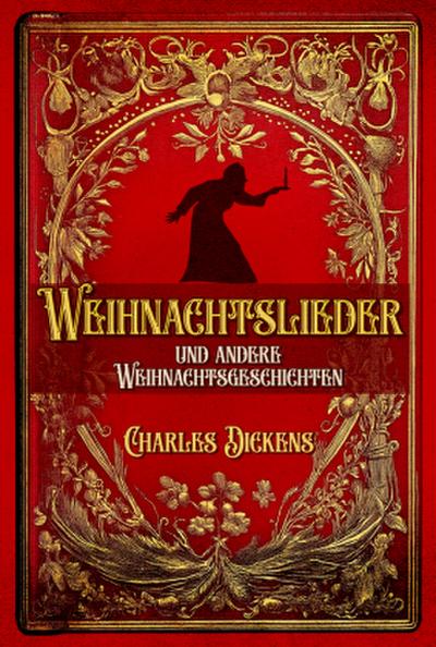 Weihnachtslieder und andere Weihnachtsgeschichten