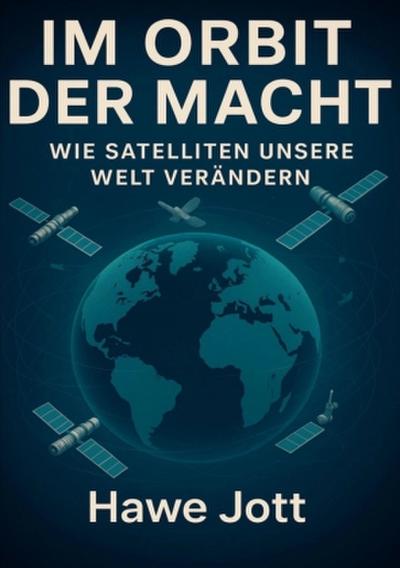 Im Orbit der Macht
