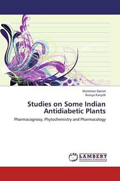 Studies on Some Indian Antidiabetic Plants