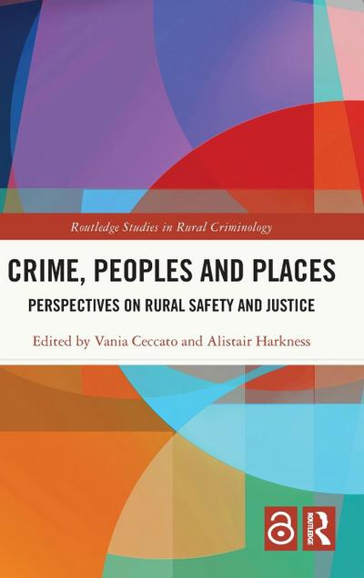 Crime, Peoples and Places