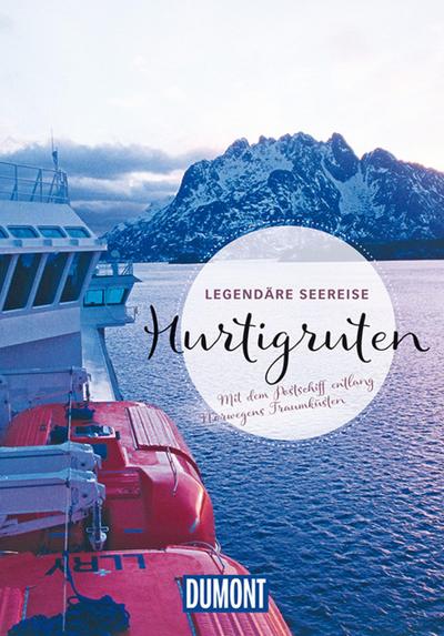 DUMONT Bildband Legendäre Seereise Hurtigruten