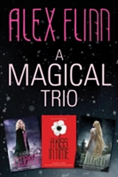 Magical Alex Flinn 3-Book Collection