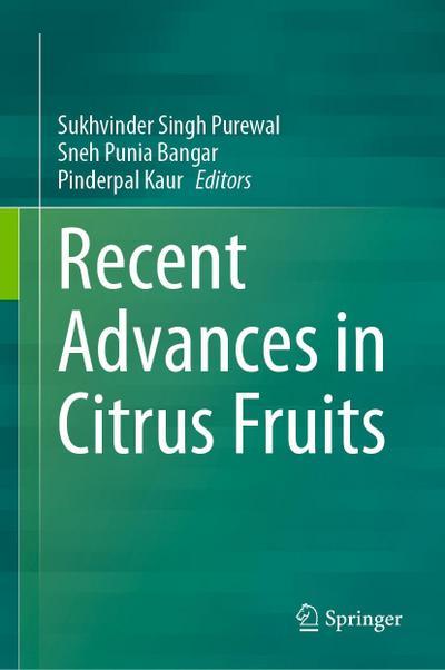Recent Advances in Citrus Fruits