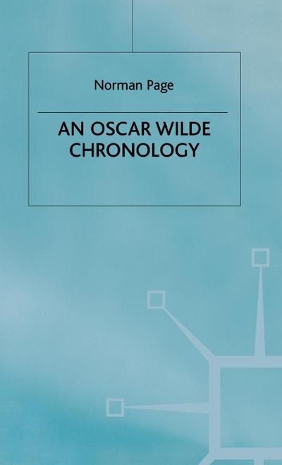 An Oscar Wilde Chronology