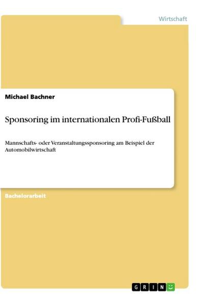 Sponsoring im internationalen Profi-Fußball