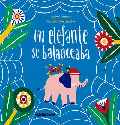 Un Elefante Se Balanceaba