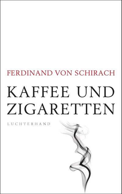 Kaffee und Zigaretten