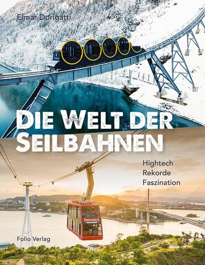 Die Welt der Seilbahnen