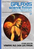 GALAXIS SCIENCE FICTION, Band 17: VAMPIRE AUS DEM 