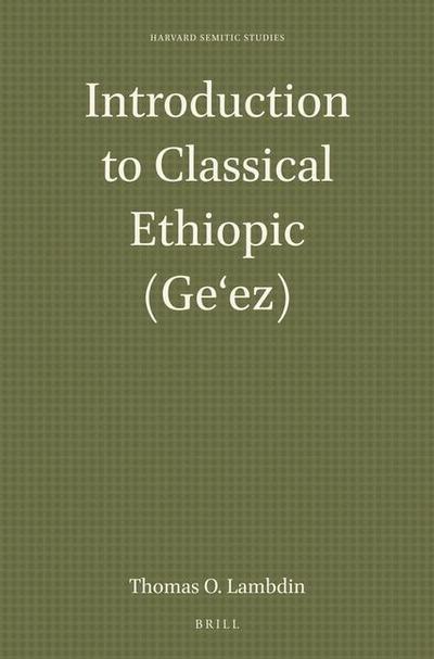 Introduction to Classical Ethiopic (Ge&#699;ez)